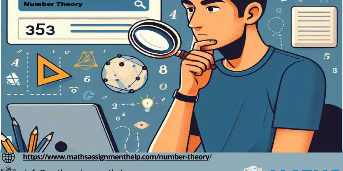 A+ Number Theory: Where to Find the Best Online Assistance for Your Assignments