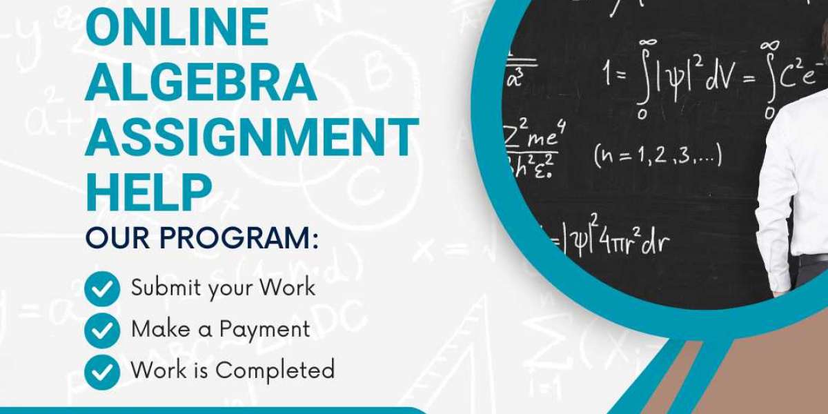 Unlocking Algebra Success: Your Comprehensive Guide to Algebra Assignment Help Online